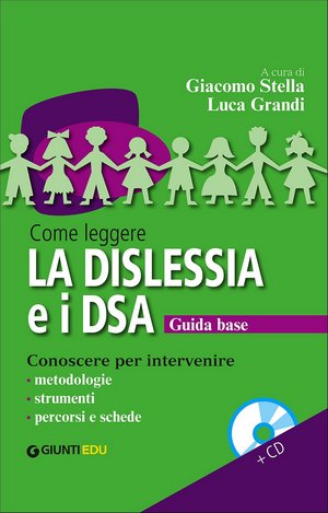 Come leggere la DISLESSIA e i DSA + CD